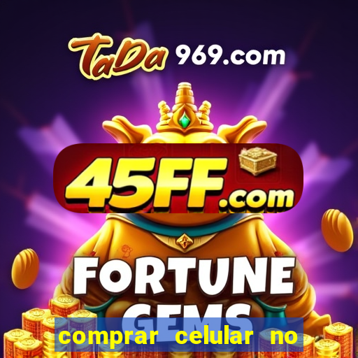 comprar celular no boleto parcelado